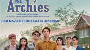 Top 10 OTT Releases in December