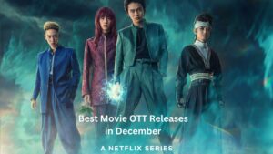 Top 10 OTT Releases in December